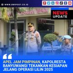 Apel Jam Pimpinan, Kapolresta Banyuwangi Tekankan Kesiapan Jelang Operasi Lilin 2025